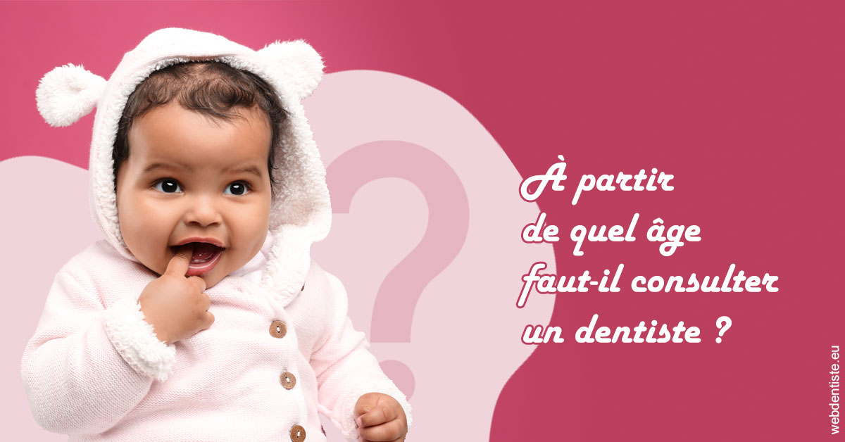 https://selarl-cabinet-dentaire-pujol.chirurgiens-dentistes.fr/Age pour consulter 1